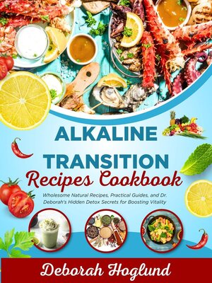 cover image of Alkaline Transition Recipes Cookbook